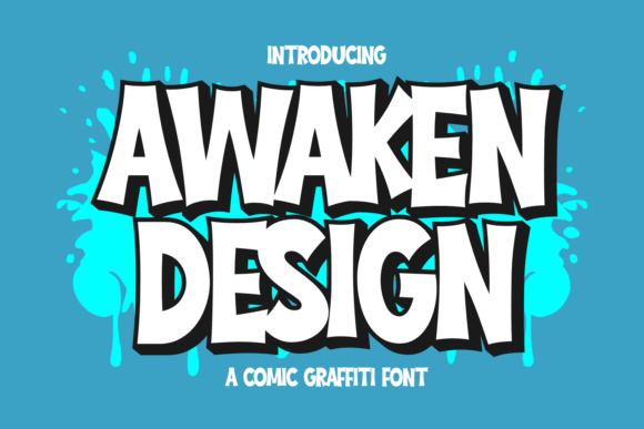 Awaken Design: Bold Graffiti Typography for Modern Brands