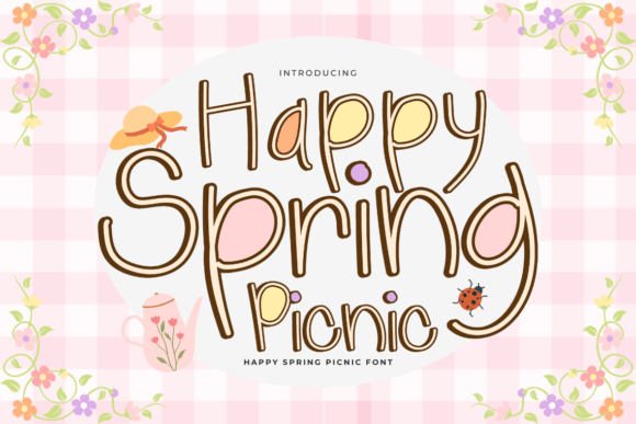 Happy Spring Picnic: A Handwritten Typeface for Fresh Designs