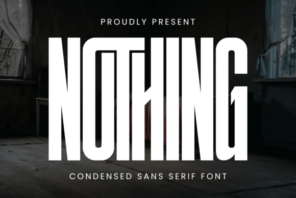 Nothing: The Bold Sans Serif Making a Statement in Modern Design
