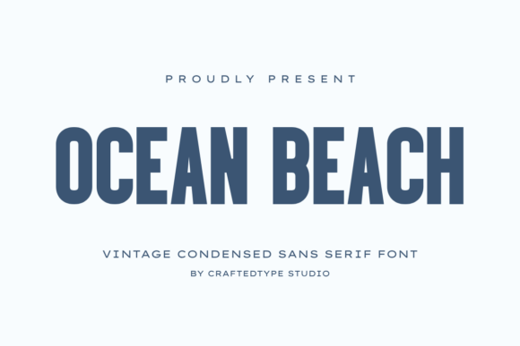 Ocean Beach: A Vintage Sans Serif for Modern Coastal Brands