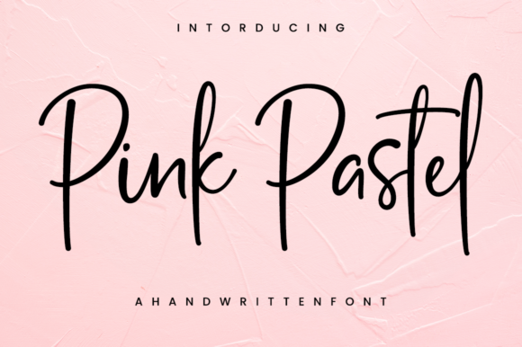 Pink Pastel: A Script Font for Elegant and Refreshing Designs