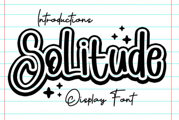 Solitude: Finding Joy in Playful Typography