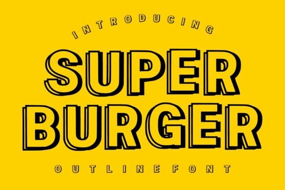 Super Burger: A Bold Font for Maximum Impact
