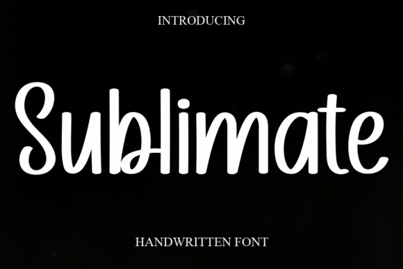 The Sublimate Font: A Handwritten Touch for Modern Designs