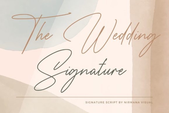 The Wedding Signature: A Font That Feels Like a Personal Touch